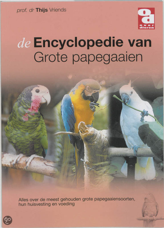 Encycl. grote papegaaien