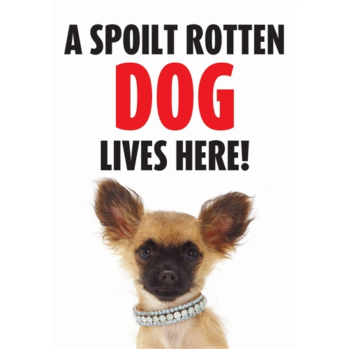 [BR_137318] Waakbord A Spoilt Rotten Dog L