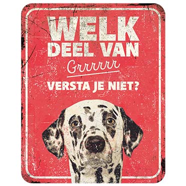 [BR_214467] Waarschuwingsbord dalmatian nl 25x20x0,3cm rood